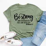 Be Strong and Courageous Sleeve T-Shirt