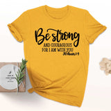 Be Strong and Courageous Sleeve T-Shirt