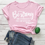 Be Strong and Courageous Sleeve T-Shirt