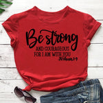 Be Strong and Courageous Sleeve T-Shirt