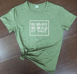 Brave Bold Kind Short Sleeve T-Shirt