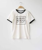 Brave Bold Kind Short Sleeve T-Shirt