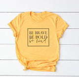 Brave Bold Kind Short Sleeve T-Shirt