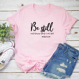 Be Still And Know Short Sleeve T-Shirt