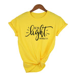 Be The Light Short Sleeve T-Shirt