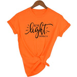 Be The Light Short Sleeve T-Shirt