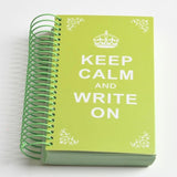 Keep Calm Write On Journal