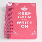 Keep Calm Write On Journal