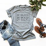 Brave Bold Kind Short Sleeve T-Shirt